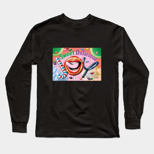 Sweet Delicious Joy Long Sleeve T-Shirt by Mindscaping